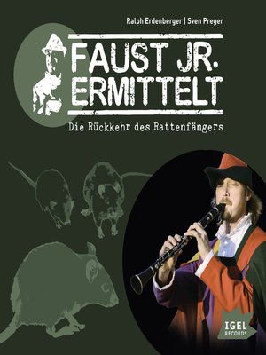 cover image of Faust jr. ermittelt. Die Rückkehr des Rattenfängers